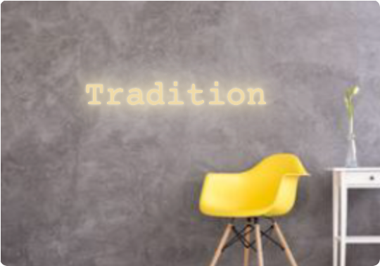 Custom text: Tradition